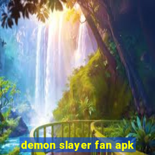 demon slayer fan apk